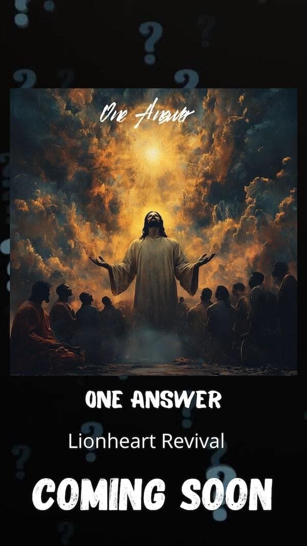 One Answer" - New Single from Lionheart Revival