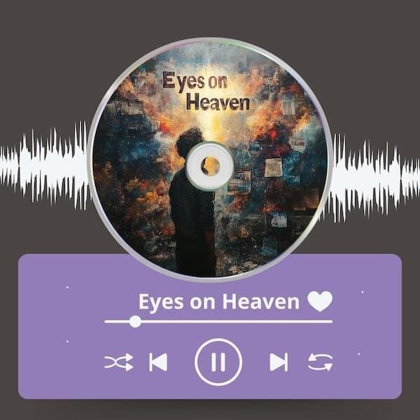 Eyes on Heaven" Now Streaming Everywhere!