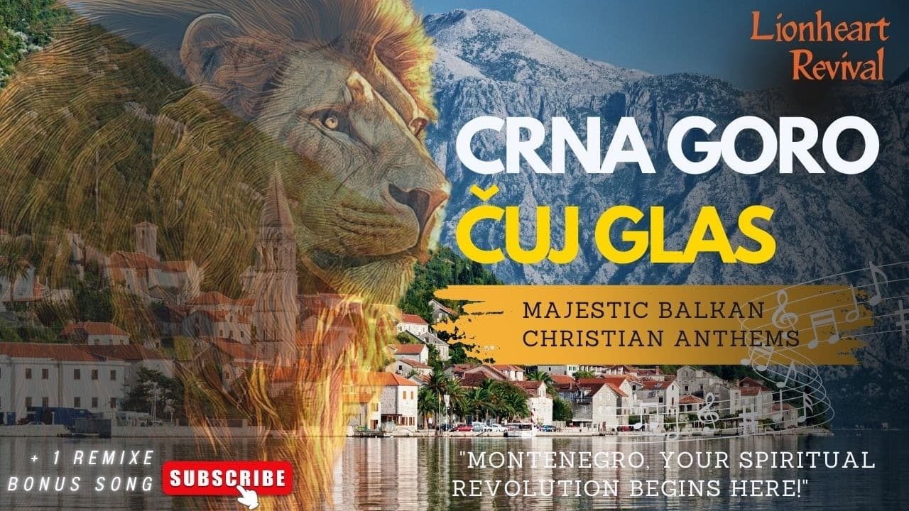 Is MONTENEGRO Ready for a HEARTFELT Spiritual Awakening? | New Song | Lionheart Revival